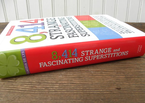 8,414 Strange and Fascinating Superstitions Hardcover Book by Claudia De Lys Hot on Sale